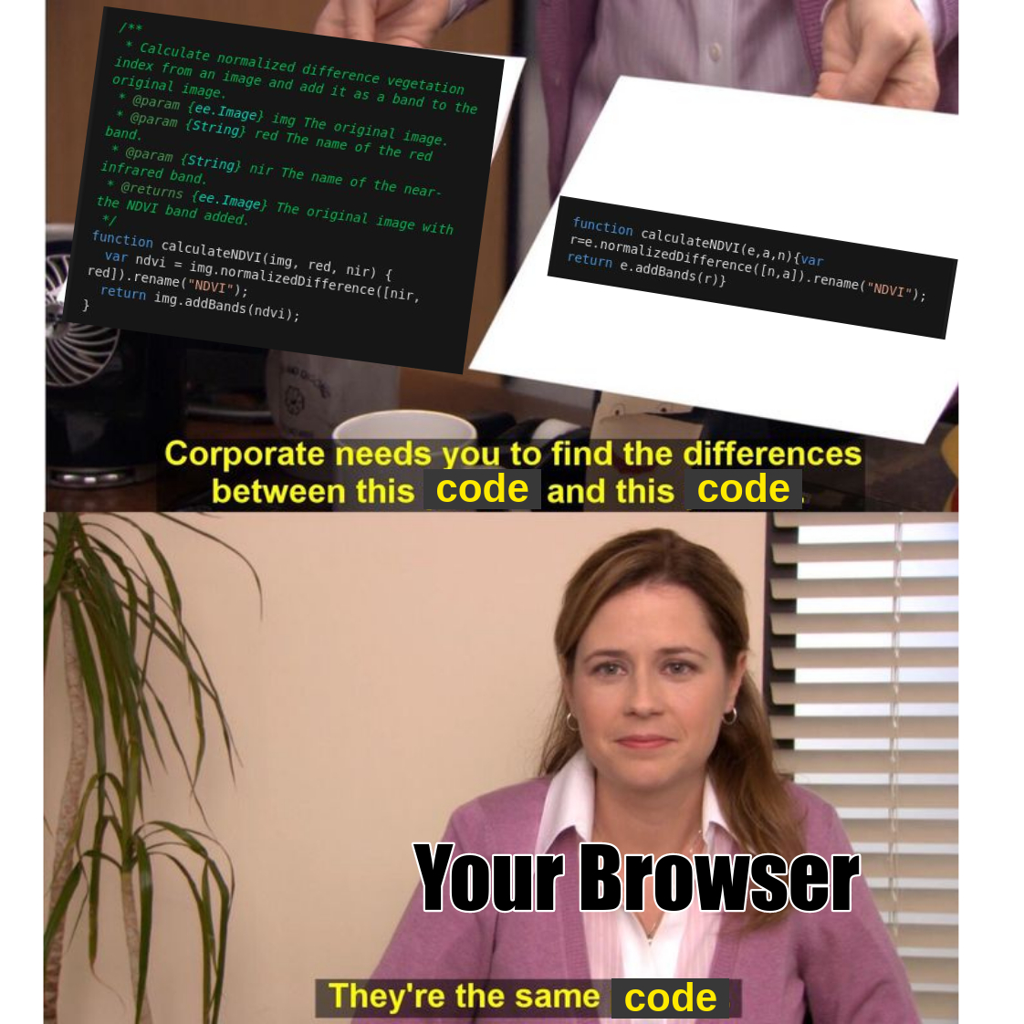 The browser can't tell the difference between minified and regular code.